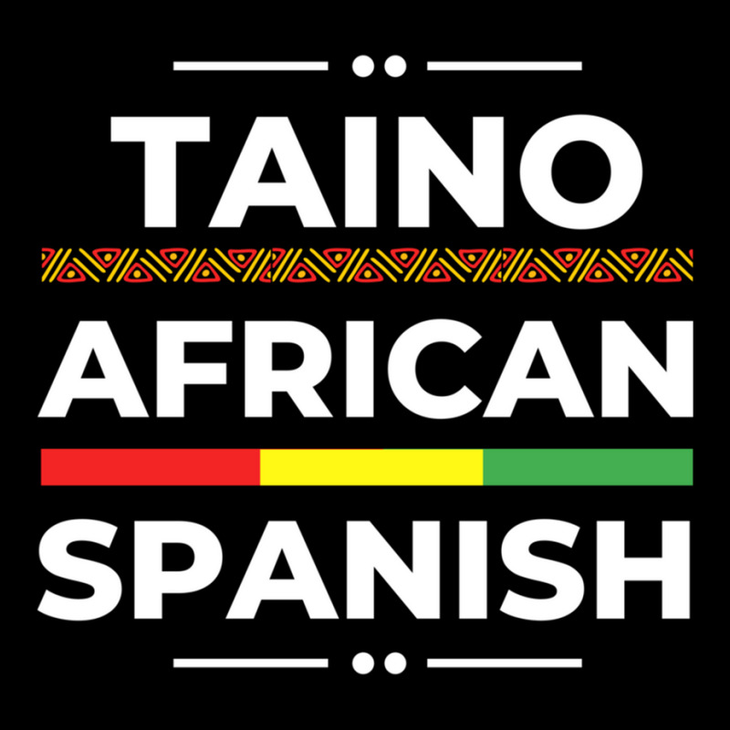 Taino African Spanish   Caribbean Afro Latin Proud Graphic T-shirt by wafaha | Artistshot