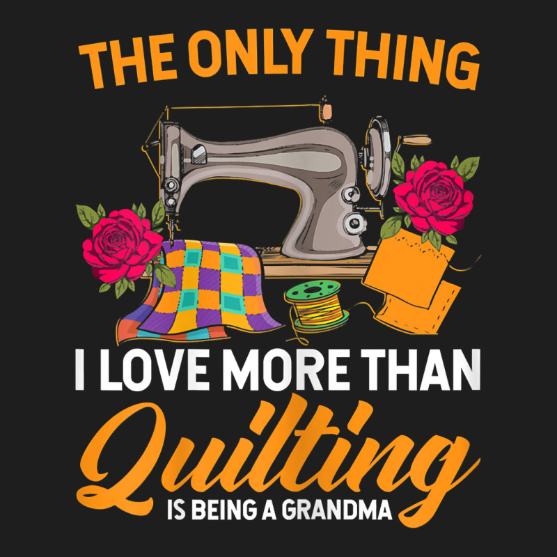 Funny Quilting It Began As A Harmless Hobby Quilt Classic T-shirt | Artistshot