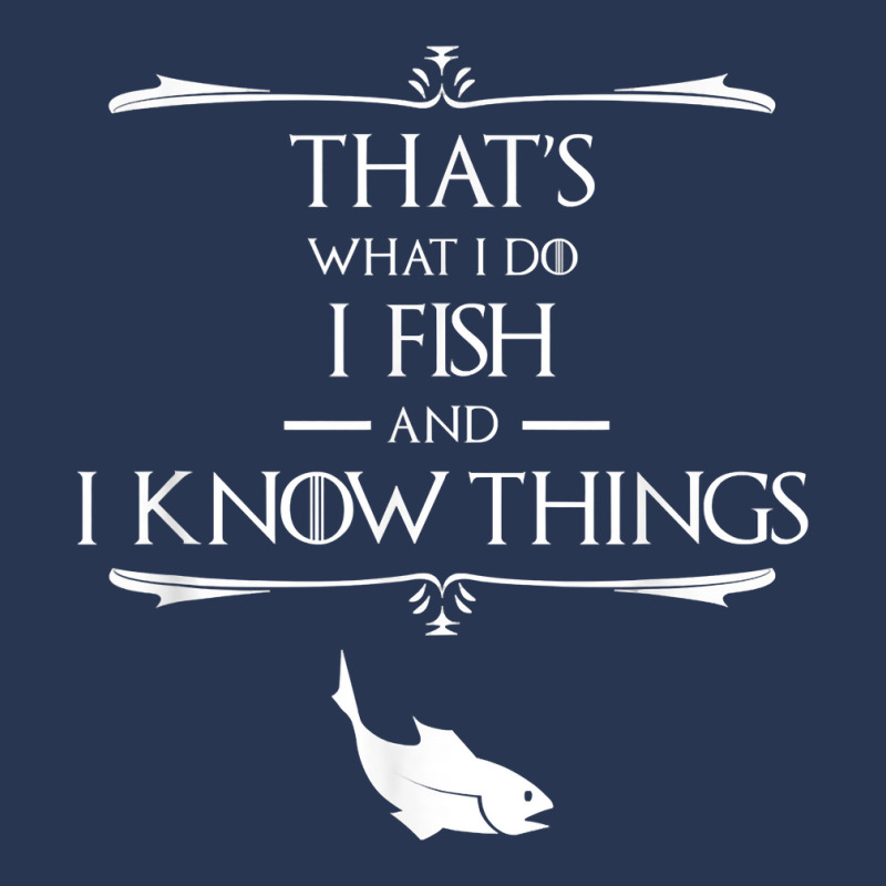 That's What I Do I Fish & I Know Things Funny Fish Men Denim Jacket | Artistshot