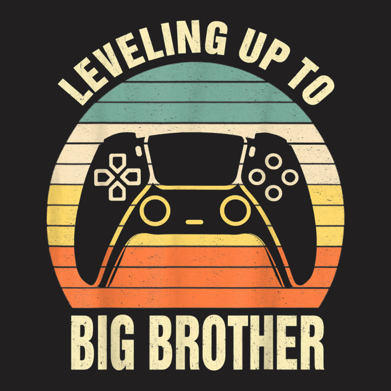 Leveling Up To Big Brother 2023 Funny Gamer Vintag T-shirt | Artistshot