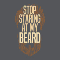 Beard Stop Staring At My Beard Ladies Fitted T-shirt | Artistshot