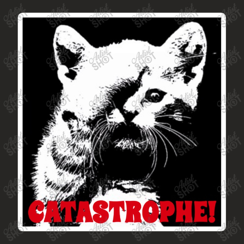 #catastrophe Ladies Fitted T-Shirt by Bakwan Art | Artistshot