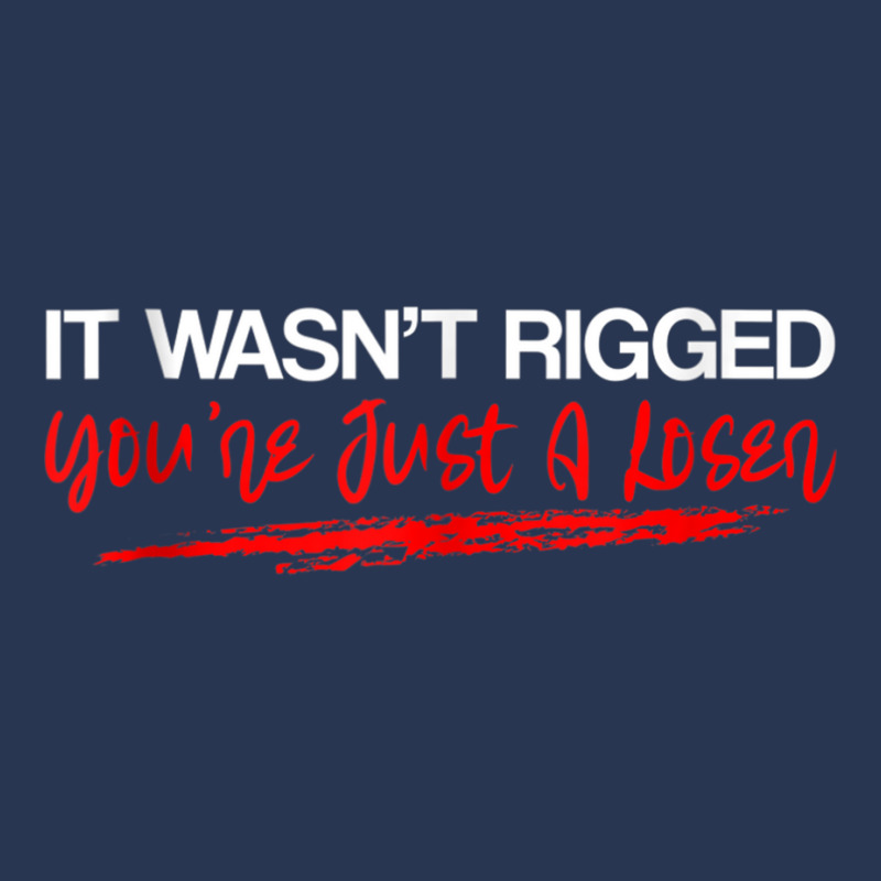 It Wasn't Rigged You're Just A Loser   Tank Top Men Denim Jacket | Artistshot