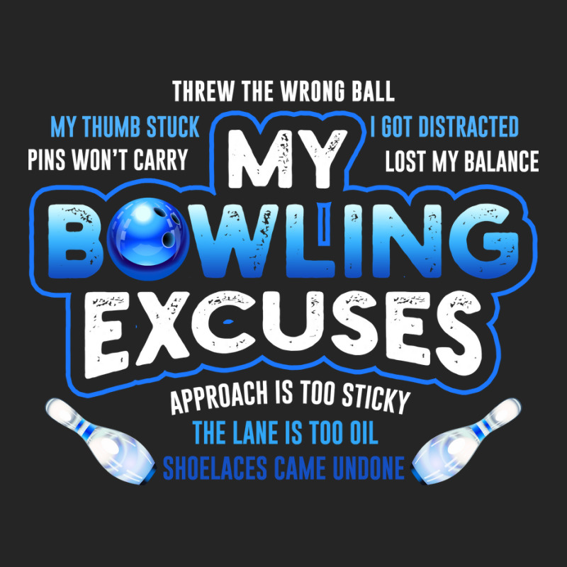 My Bowling Excuses Hoodie Funny Bowling Gift Unisex Hoodie | Artistshot