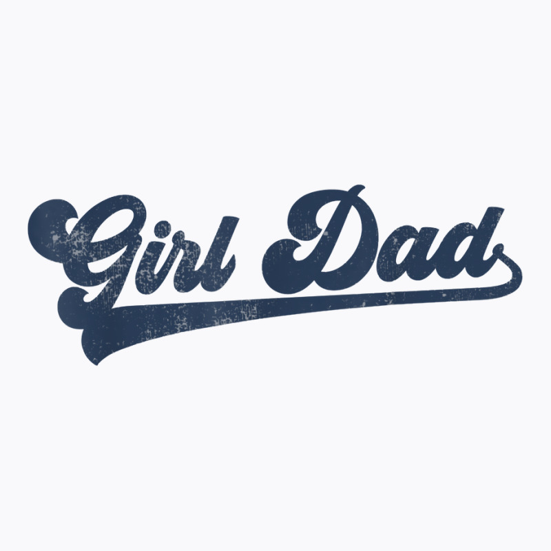 Mens Girl Dad T Shirt T-shirt | Artistshot