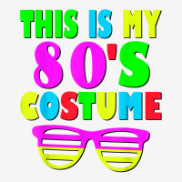 This Is My 80 S Costume T Shirt 70's 80's Party Te Graphic T-shirt | Artistshot