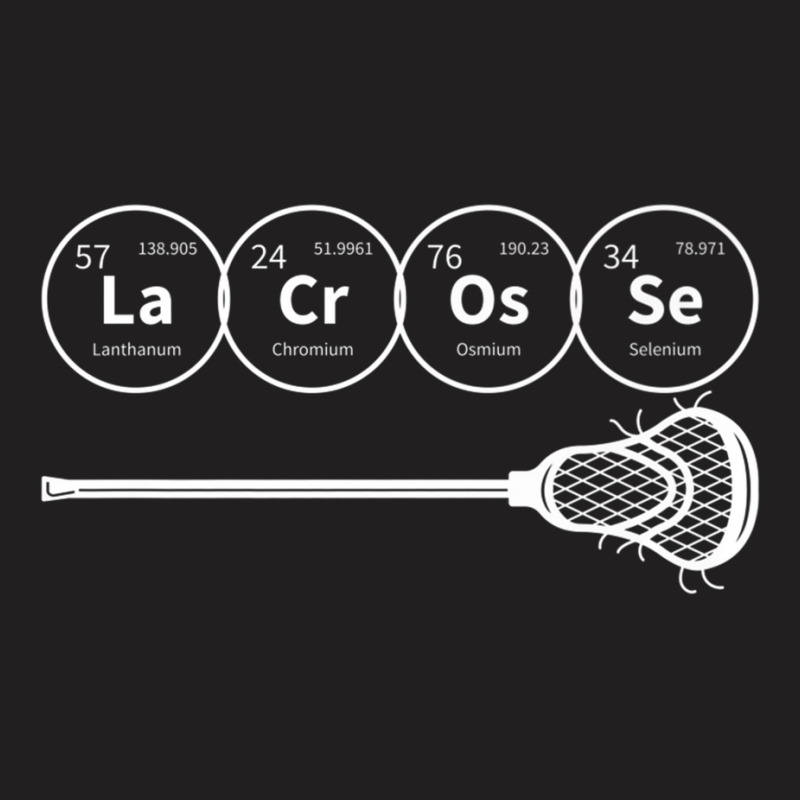 Lacrosse Periodic Table Of Elements Chemistry Gift T-shirt | Artistshot