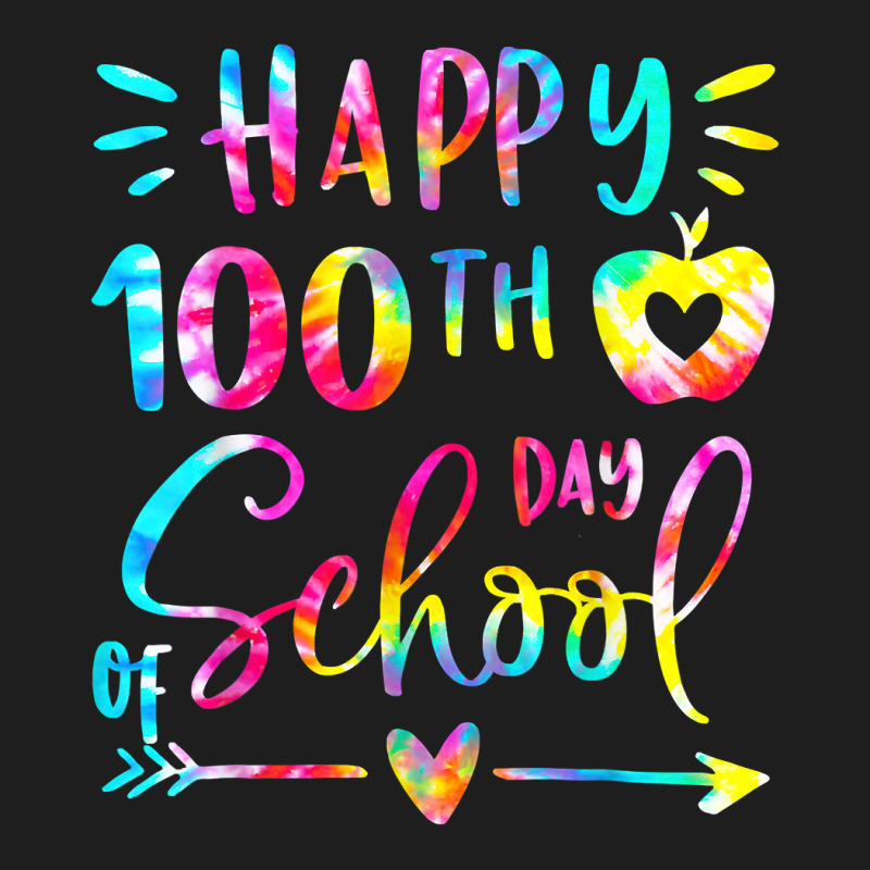 Tie Dye Happy 100th Day Of School Teacher Student Classic T-shirt | Artistshot