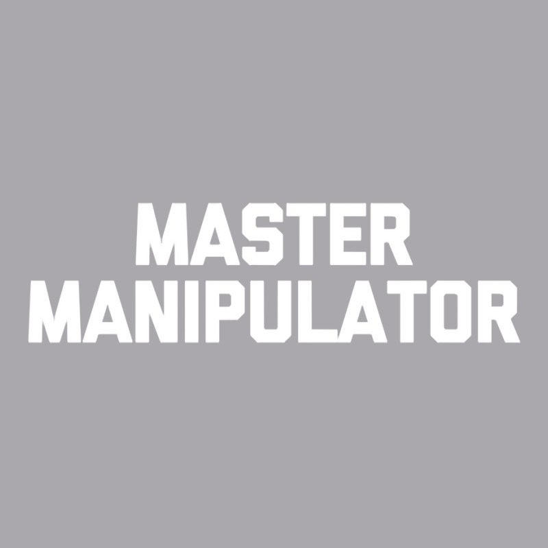 Master Manipulator  Funny Saying Sarcastic Novelty Youth 3/4 Sleeve by dennikju | Artistshot