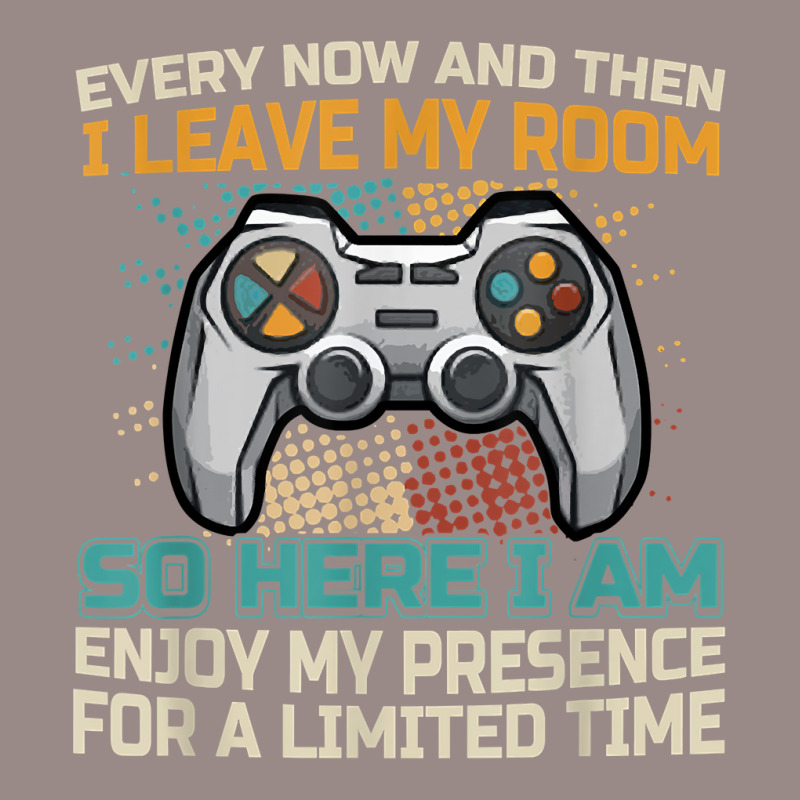 Every Now And Then I Leave My Room Funny Gaming Ga Vintage T-shirt | Artistshot