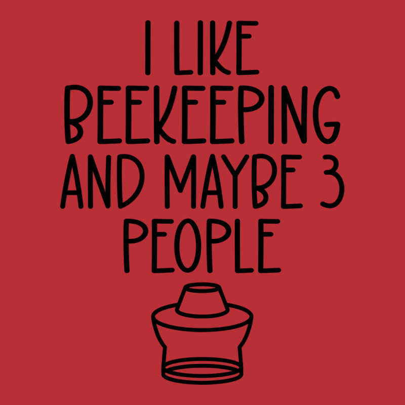 I Like Beekeeping And Maybe Three People Retro T-Shirt by reuletrevere8 | Artistshot