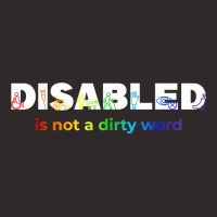 Disabled Is Not A Dirty Word Men Women Disability Racerback Tank | Artistshot