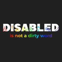 Disabled Is Not A Dirty Word Men Women Disability Ladies Polo Shirt | Artistshot