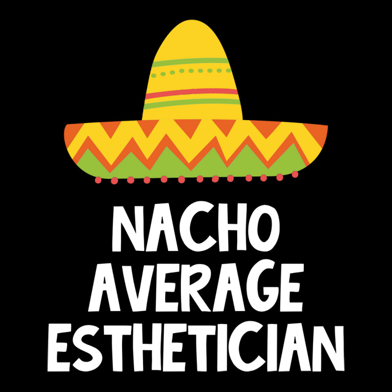 Esthetician Nacho Average Design Maternity Scoop Neck T-shirt | Artistshot