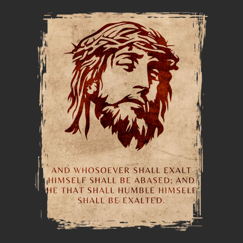 And Whosoever Shall Exalt Bible Exclusive T-shirt by labineskatesr | Artistshot