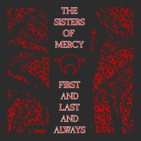 First And Last And Always   Red   The Sisters Of M Exclusive T-shirt | Artistshot