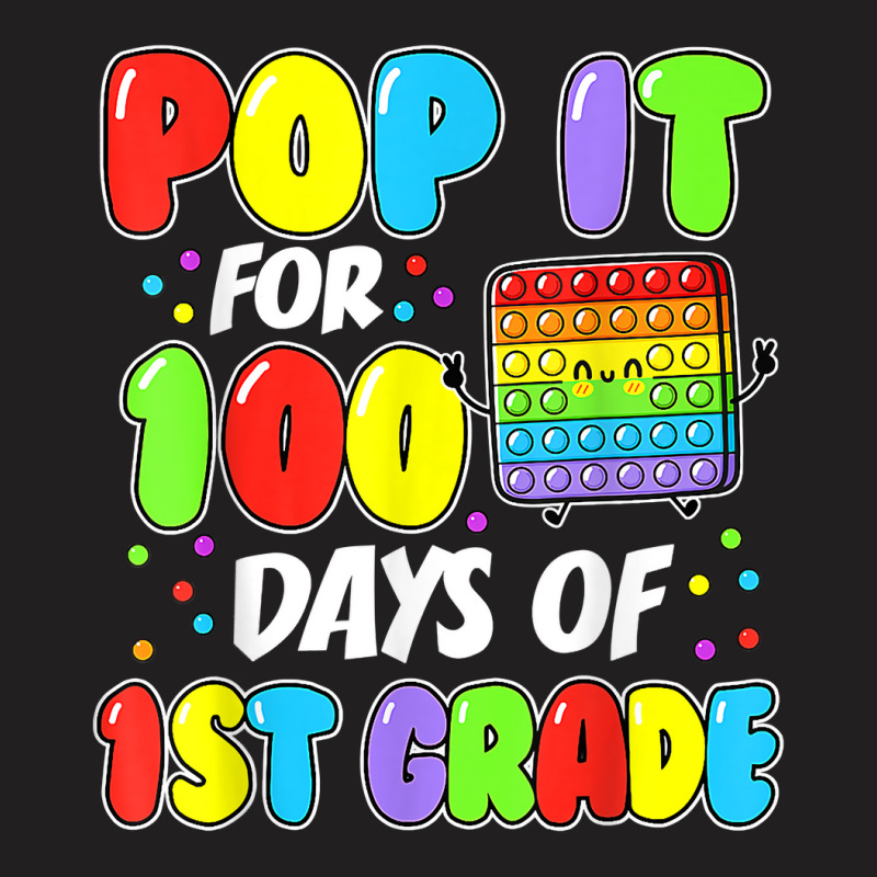 Kids Kids 100th Day Of School Pop It 100 Days Of 1 T-shirt | Artistshot