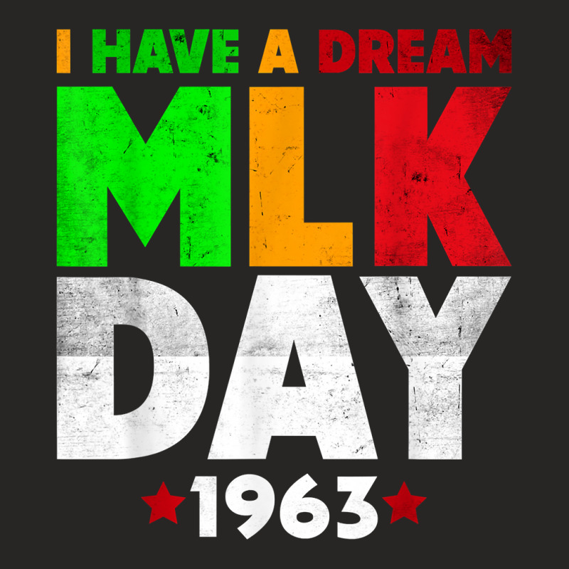 Martin Luther King Jr. Day I Have A Dream Mlk Day Ladies Fitted T-Shirt by ginen | Artistshot