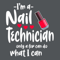 Im A Nail Technician Cute Long Sleeve Shirts | Artistshot