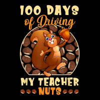 Cute 100 Days Of Driving My Teacher Nuts Teacher K Unisex Jogger | Artistshot