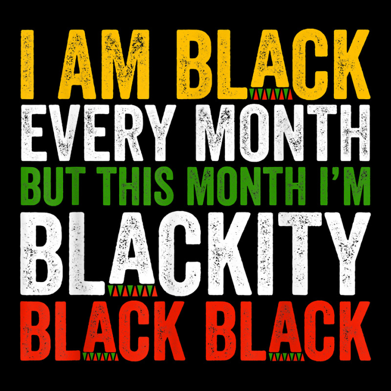 Black History Month This Month I'm Blackity Black V-neck Tee | Artistshot