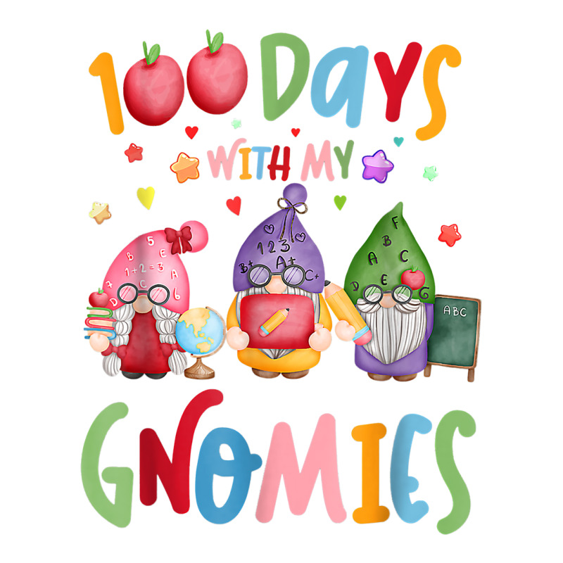 Funny 100 Days With My Gnomies 100th Day Of School Unisex Hoodie | Artistshot