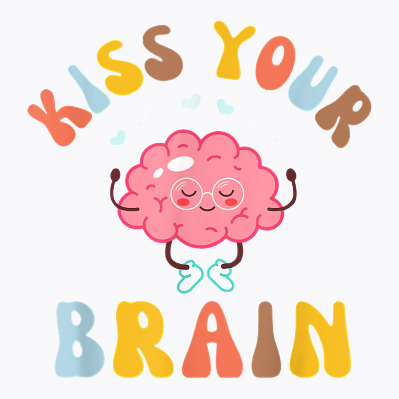 Kiss Your Brain Sped Teacher Appreciation Back To T-shirt | Artistshot