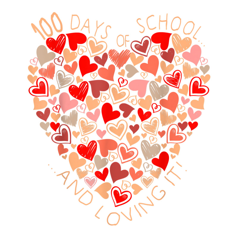 Cute 100th Day Of School And Still Loving It Heart Crewneck Sweatshirt | Artistshot