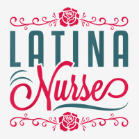 Latina Nurse Rn Lpn Practitioner Women Latinx Hisp Youth 3/4 Sleeve | Artistshot