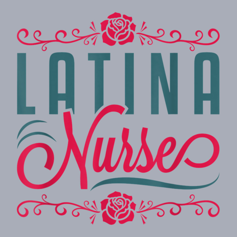 Latina Nurse Rn Lpn Practitioner Women Latinx Hisp Tank Dress by hausch | Artistshot