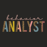 Behavior Analyst Apparel Or Gift For Every Ba Bcba Ladies Fitted T-shirt | Artistshot