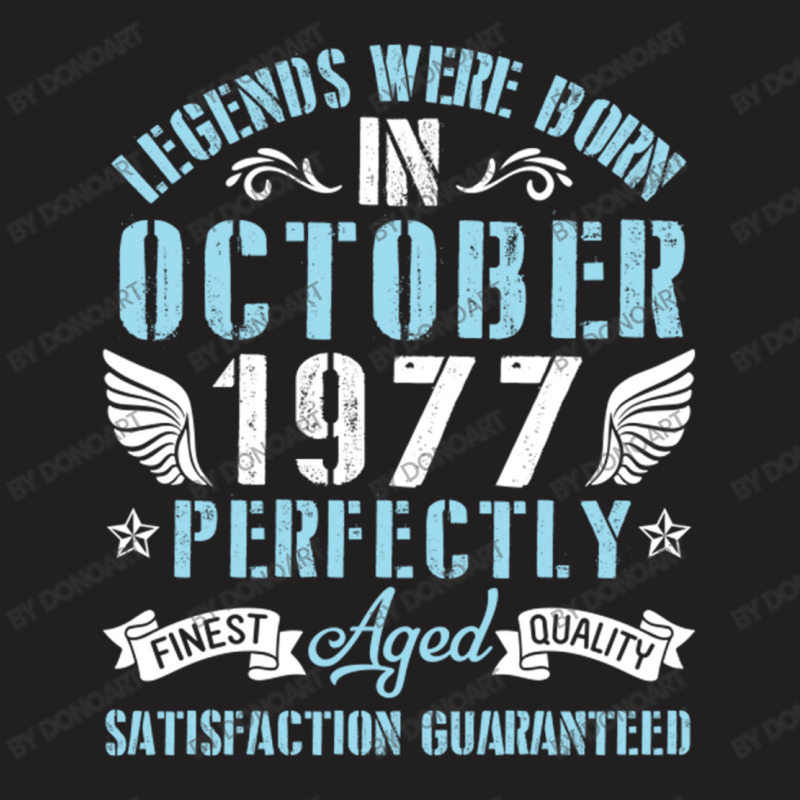 Happy Birthday 43 Years Old Legends Were Born In O T-shirt | Artistshot