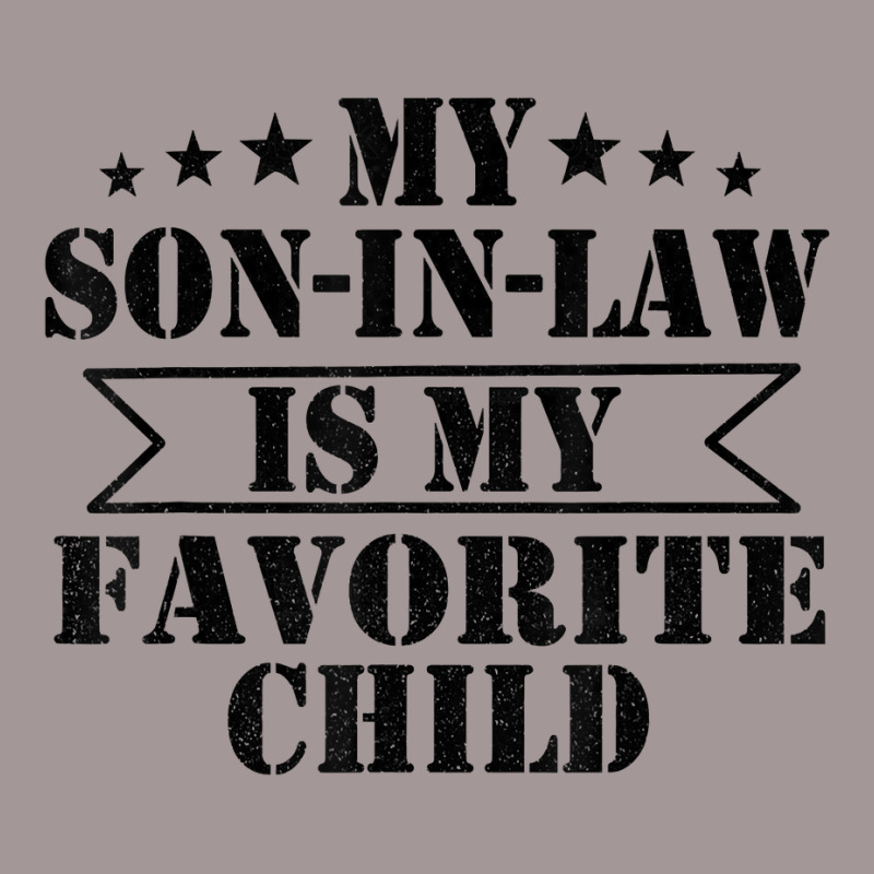 My Son In Law Is My Favorite Child Funny Family T Vintage Hoodie | Artistshot