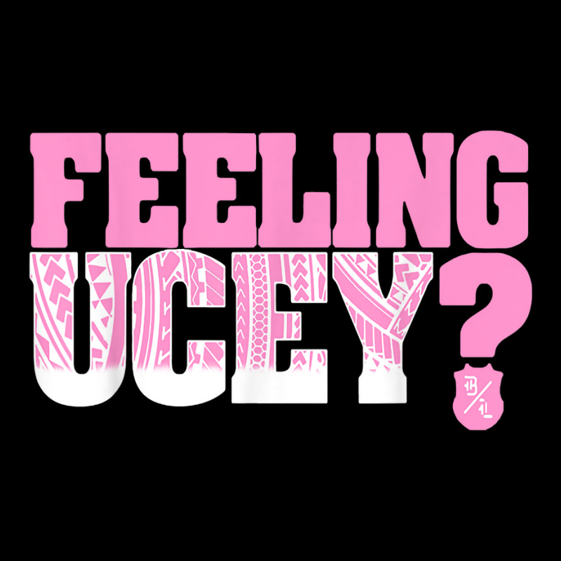 Feeling Ucey T Shirt Lightweight Hoodie | Artistshot