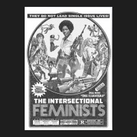 The Intersectional Feminists Classic T-shirt | Artistshot