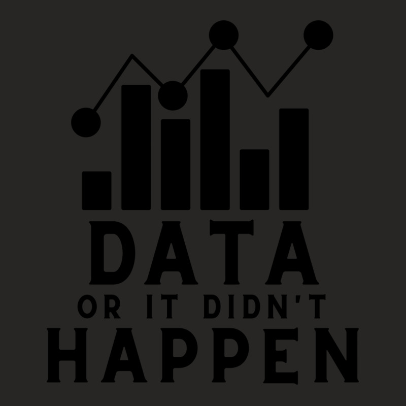 Data Or It Didnt Happen Love Ladies Fitted T-Shirt by lecroysuirek | Artistshot