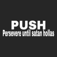 Push Persevere Until Satan Hollas Love Men's T-shirt Pajama Set | Artistshot