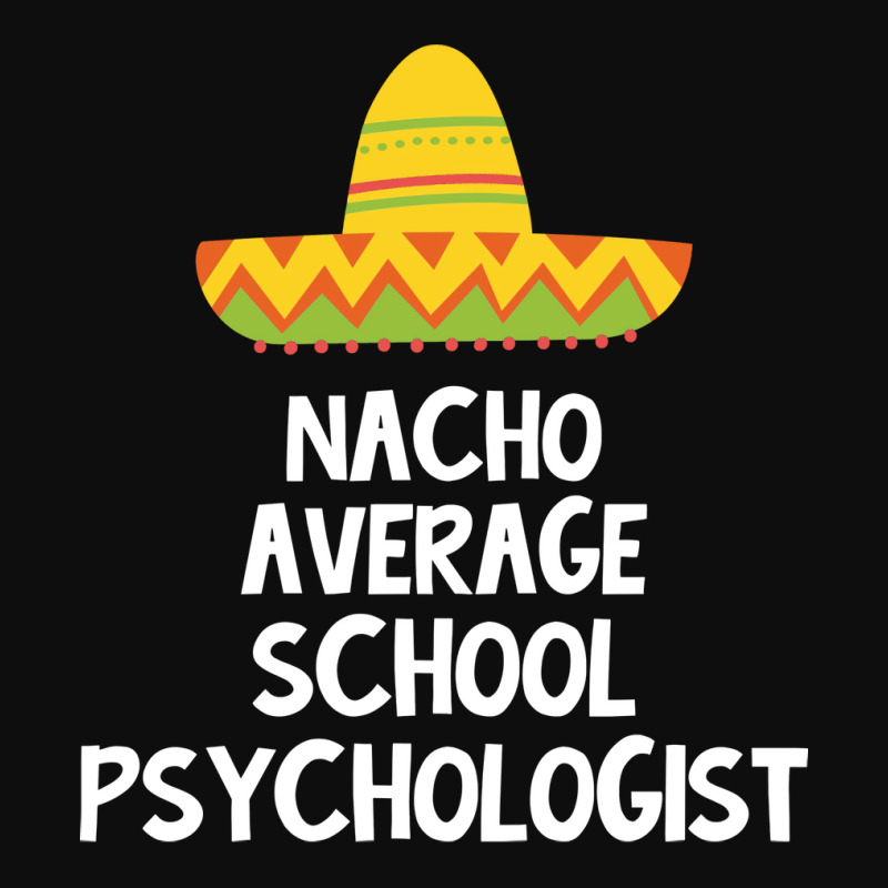 School Psychologist Nacho Average Design Crop Top by heeryzediane | Artistshot