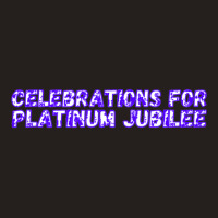 Celebrations For Platinum Jubilee Tank Top | Artistshot