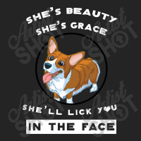 Corgi She's Beauty She's Grace She'll Lick You In The Face 3/4 Sleeve Shirt | Artistshot