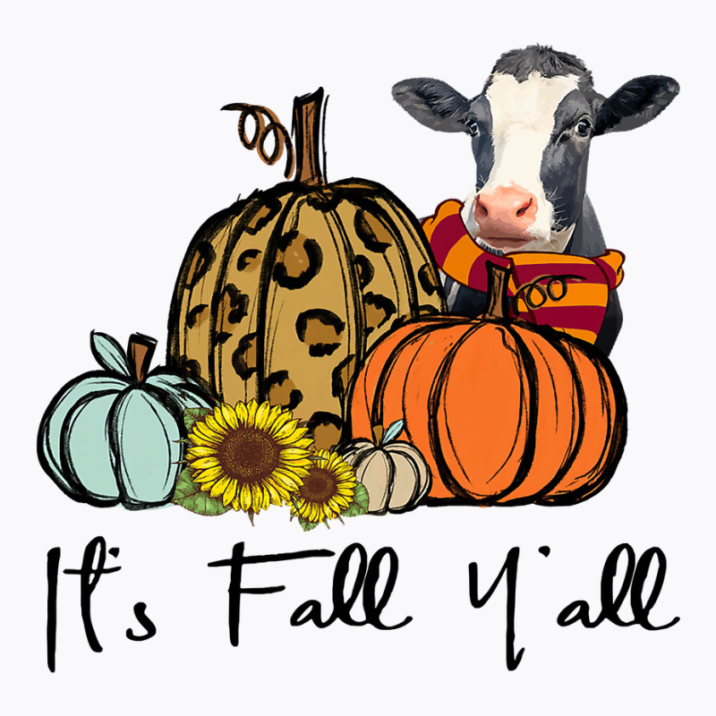 Its Fall Yall Cow Leopard Pumpkin Sunflower Retro2 T-shirt | Artistshot