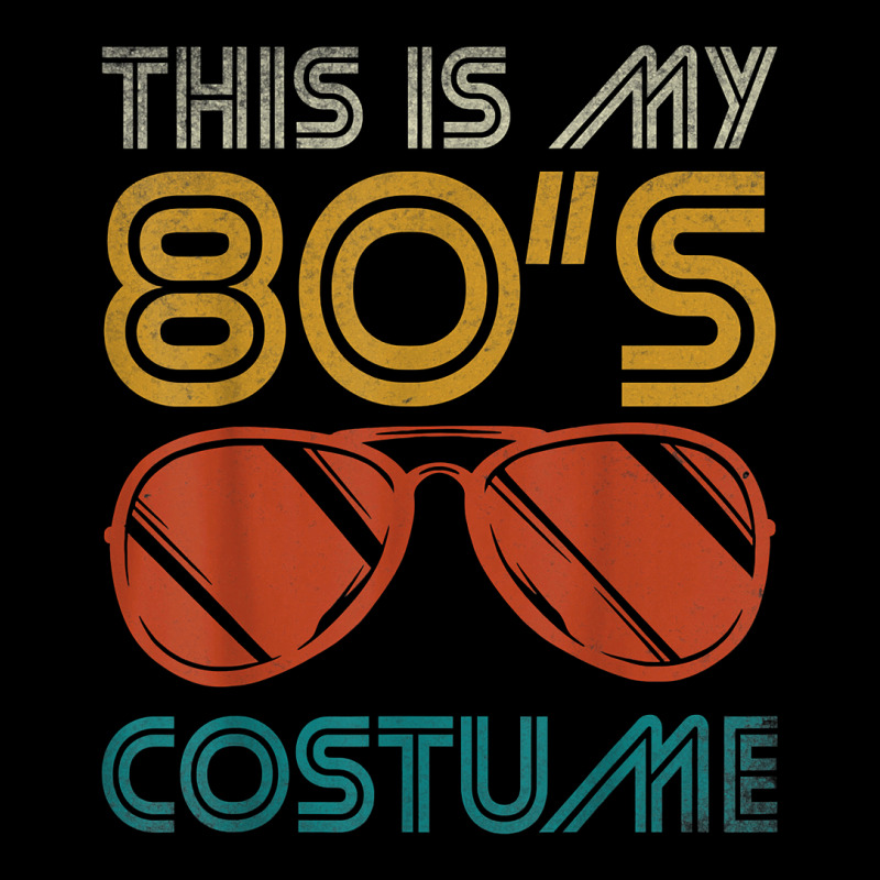 This Is My 80's Costume This Is My 80s Costume 80s Zipper Hoodie | Artistshot