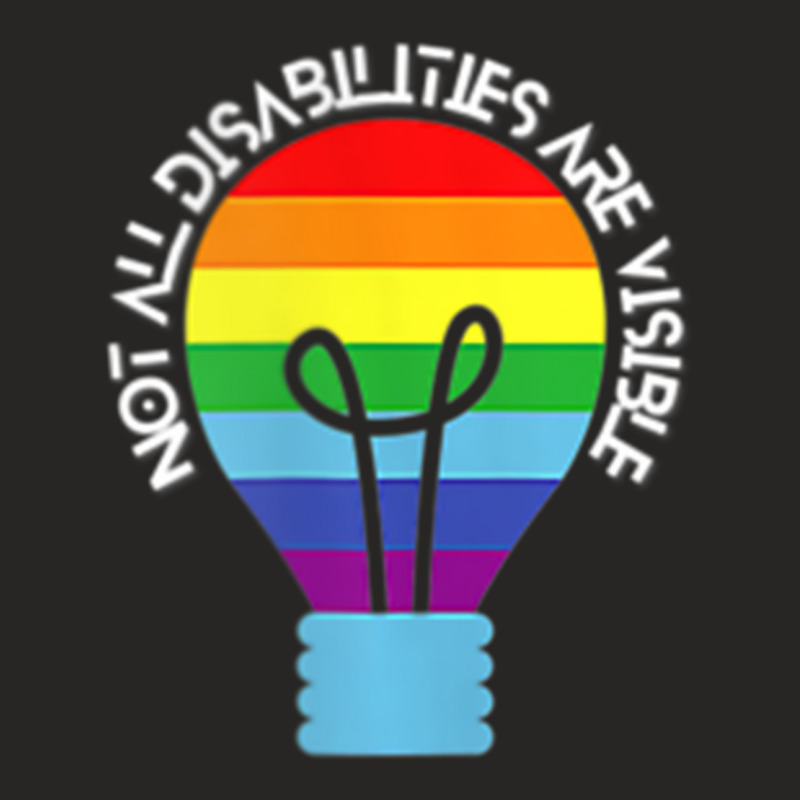 Not All Disabilities Are Visible T Shirt Ladies Fitted T-Shirt by hausch | Artistshot