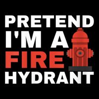 Womens Pretend I'm A Fire Hydrant Joke Prank Costu Zipper Hoodie | Artistshot