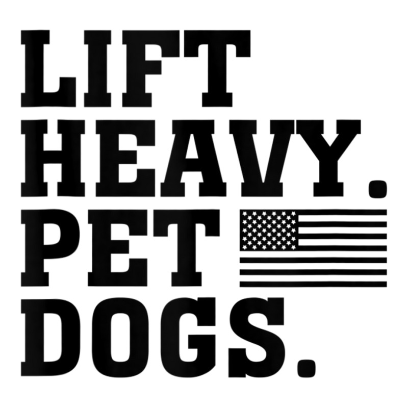 Lift Heavy Pet Dogs Usa American Tank Top 3/4 Sleeve Shirt | Artistshot