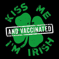 Kissing Me I'm Irish And Vaccinated St. Patrick's  Unisex Jogger | Artistshot