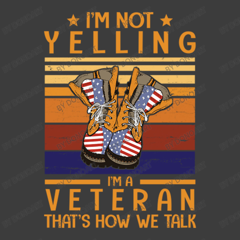 I'm Not Yelling I'm A Veteran That's How We Talk H Men's Polo Shirt | Artistshot