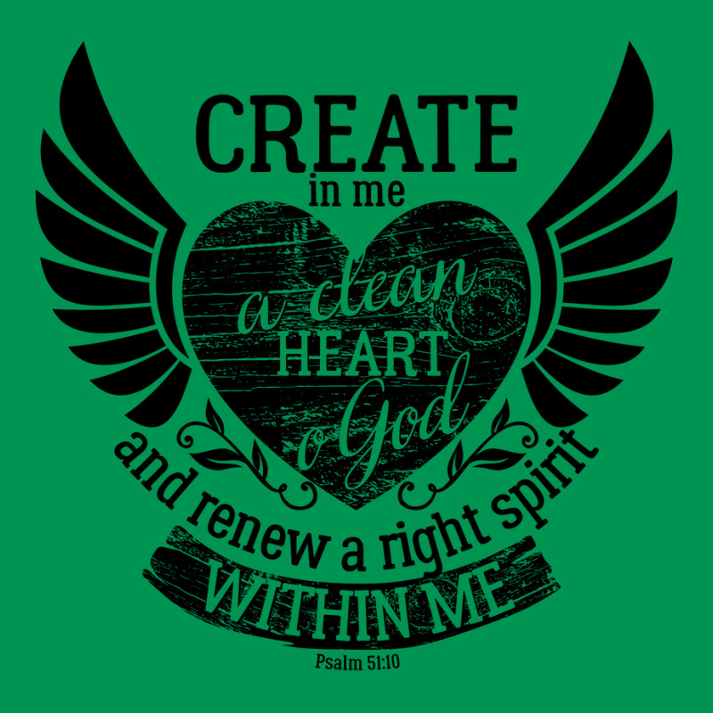 Create In Me A Clean Heart O God And Renew A Right Classic T-shirt by fathiyharebd | Artistshot