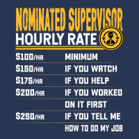 Funny Nominated Supervisor Hourly Rate T Shirt Ladies Denim Jacket | Artistshot