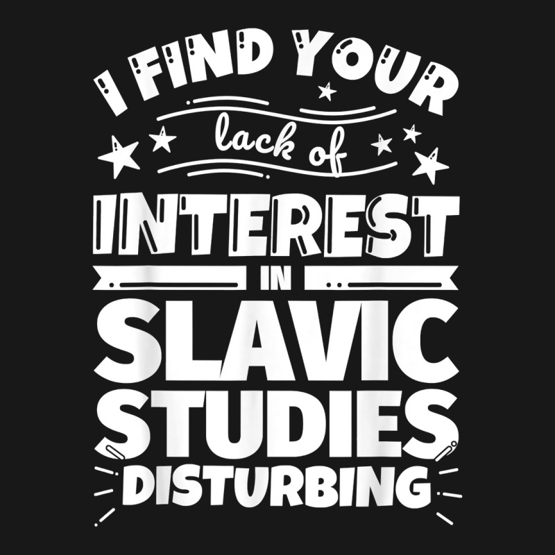 Slavic Studies Funny Lack Of Interest T Shirt Flannel Shirt by kulowbu | Artistshot